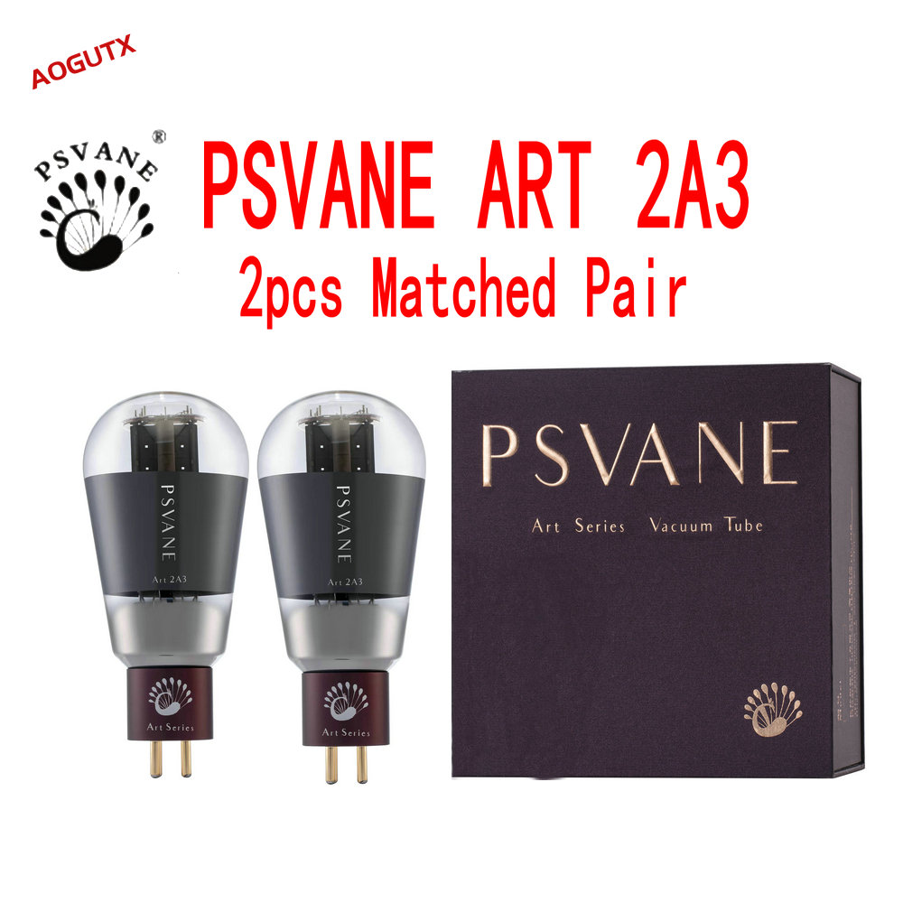 Diy Electronics Art - PSVANE ART 2A3 Vacuum Tube Upgrade